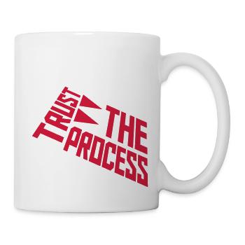 trust the process Quote - Mug - white - Right