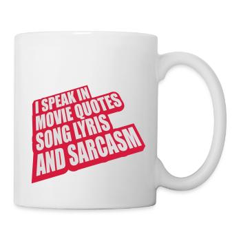 speak lyrics and sarcasm - Mug - white - Right