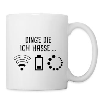 Dinge die ich hasse - kein Empfang - Tasse - Weiß - Rechts