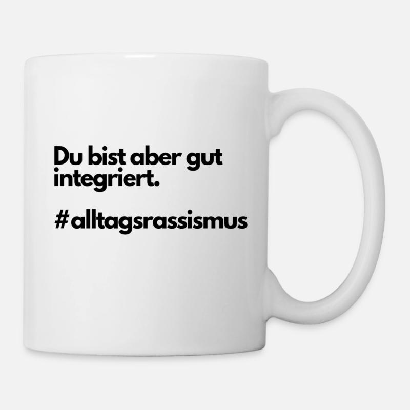 Everyday racism integration - Mug - white