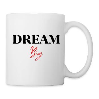 Dream Big Design - Mug - white - Right