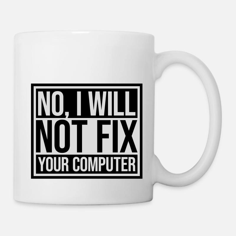 Ne pas réparer votre ordinateur - Mug blanc - blanc