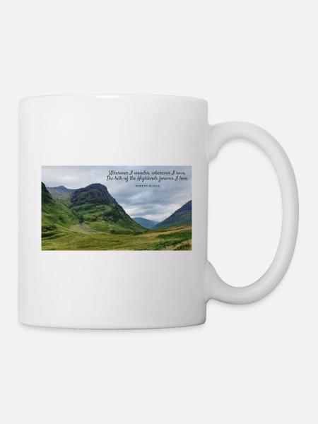Wherever I wander wherever I rove - Highlands - Mug - white
