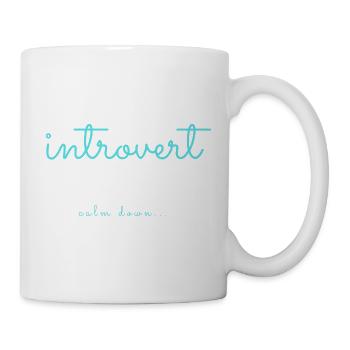 INTROVERTI Calmez-vous... Design par vauART - Mug blanc - blanc - Droite