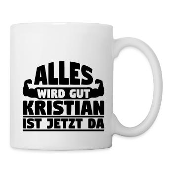 Alles wird gut Kristian ist jetzt da - Tasse - Weiß - Rechts