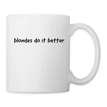 blondes do it better - Mug - white - Right
