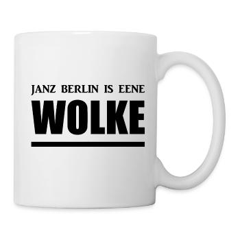 Berlinerisch - Dialekt - Spruch - Tasse - Weiß - Rechts