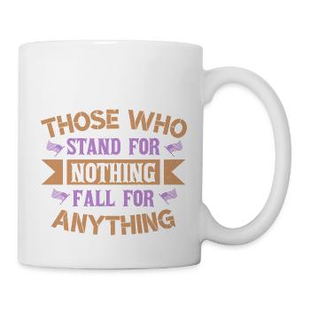 CEUX QUI NE DÉFENDENT RIEN TOMBENT AMOUREUX DE N’IMPORTE QUOI - Mug blanc - blanc - Droite