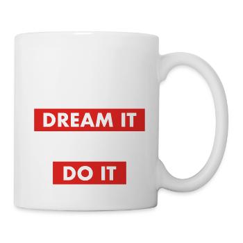 dream it do it Inspiration Succès Motivation Objectifs - Mug blanc - blanc - Droite