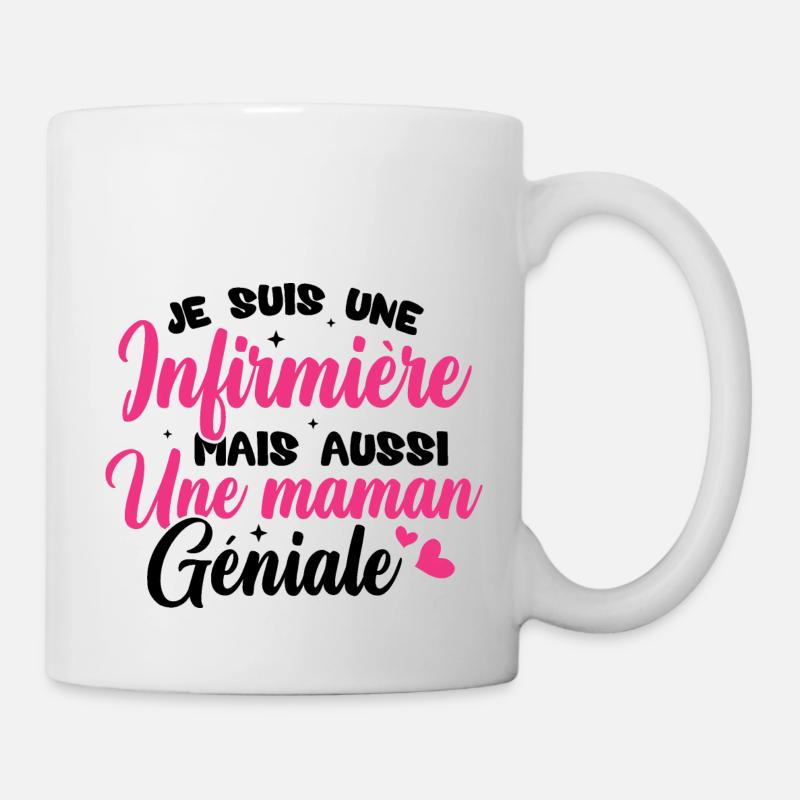 Je suis une infirmière et une maman géniale - Mug blanc - blanc