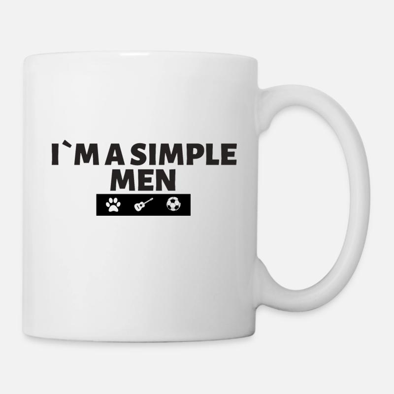 I´m a simple men - Tasse - Weiß