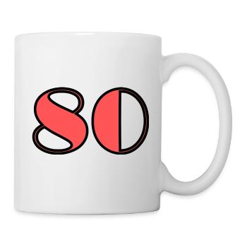 80 JAHRE. 80-JÄHRIGES JUBILÄUM. GEBURTSTAG 80 JAHRE. 80 - Tasse - Weiß - Rechts
