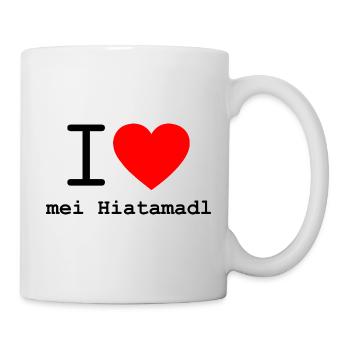i love Hiatamadln - Tasse - Weiß - Rechts