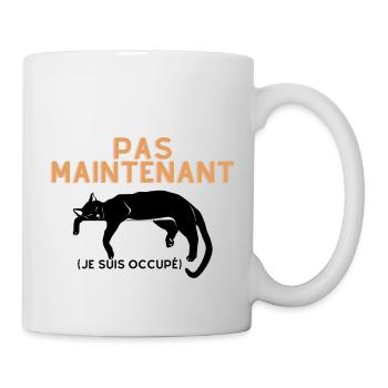 Pas Maintenant- Chat Endormi - Mug blanc - blanc - Droite