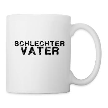 schlechter vater,Vater,schwarze schrift - Tasse - Weiß - Rechts