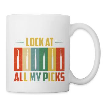 Lock At All My Picks Lockpicker Locksmith - Tasse - Weiß - Rechts