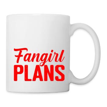 Sorry I Can't, I Have Fangirl Plans 2 - Tasse - Weiß - Rechts