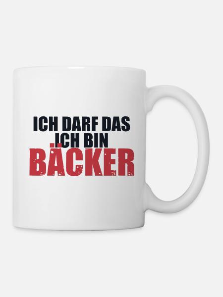Ich darf das ich bin Bäcker Geschenkidee Mann Frau - Tasse - Weiß