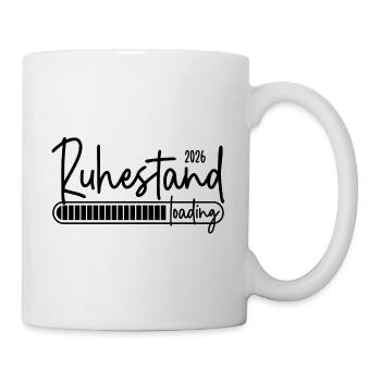 Ruhestand 2026 loading - Tasse - Weiß - Rechts