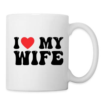 I Love My Wife - Mug blanc - blanc - Droite