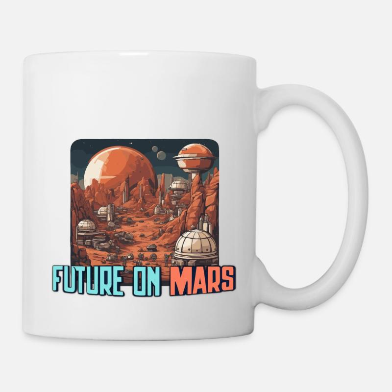 FUTURE ON MARS - Tasse - Weiß