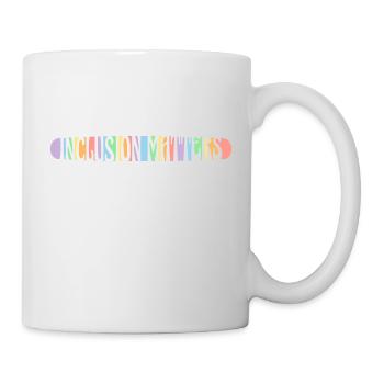 Inklusion ist wichtig Inspirierendes Lehrer Zitat - Tasse - Weiß - Rechts