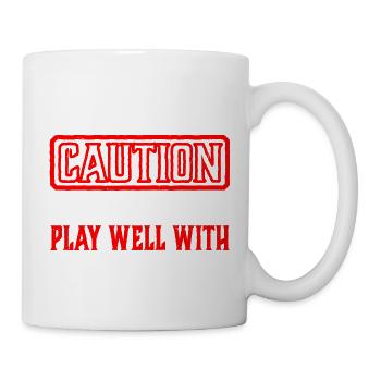 Caution Does Not Play Well With Others 67 - Tasse - Weiß - Rechts