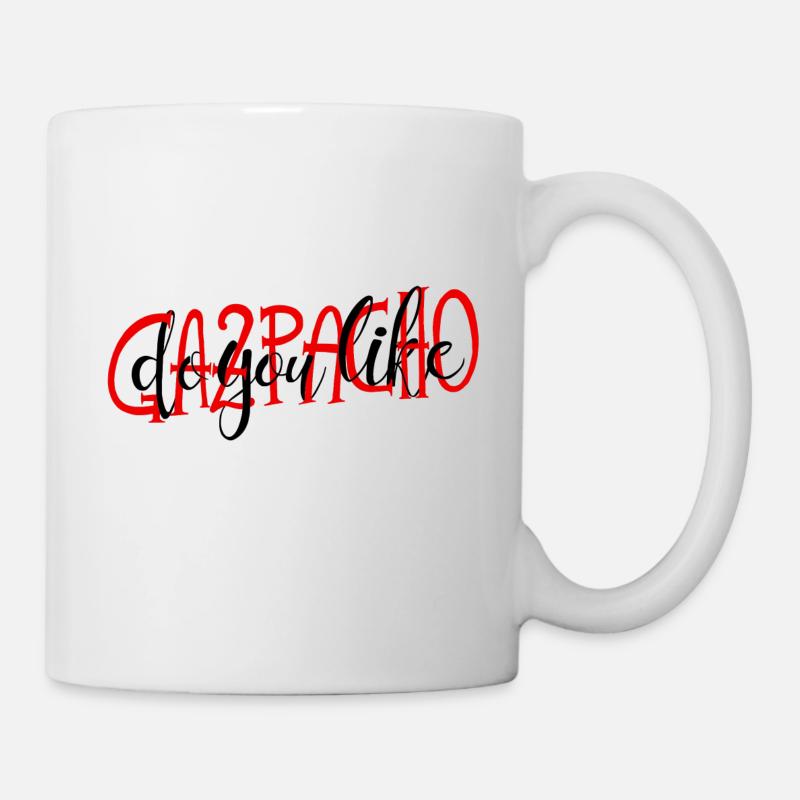 do you like gazpacho - Mug - white