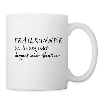 Trailrunner Spruch Weg - Tasse - Weiß - Rechts
