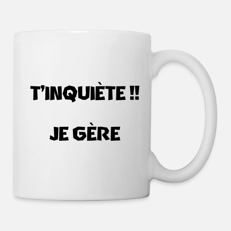 Don't worry, I'll manage! - Mug - white
