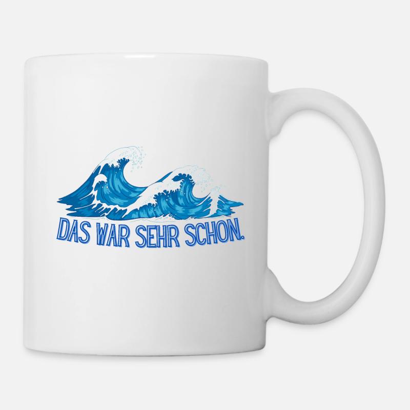 Das war sehr schon. - Tasse - Weiß
