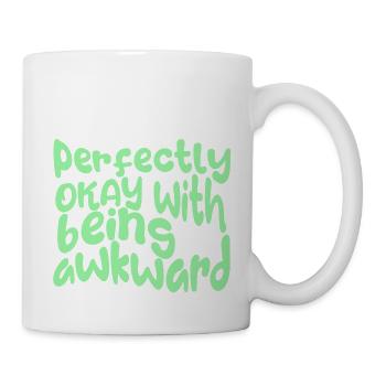 perfectly okay with being awkward, here in green - Mug - white - Right