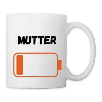 Mutter auf Reserve - Tasse - Weiß - Rechts