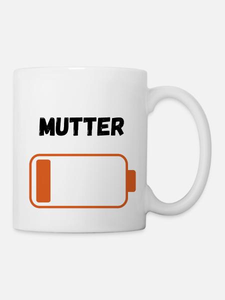 Mutter auf Reserve - Tasse - Weiß