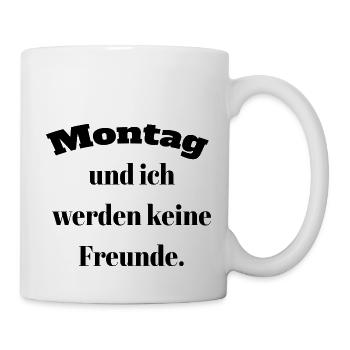 Monday no friends - Mug - white - Right