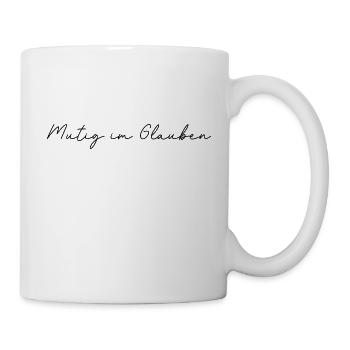 Courageous in faith - Mug - white - Right