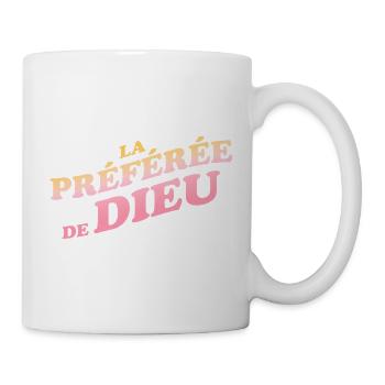 La Préférée de DIEU" – Style Épuré & Impactant - Mug blanc - blanc - Droite