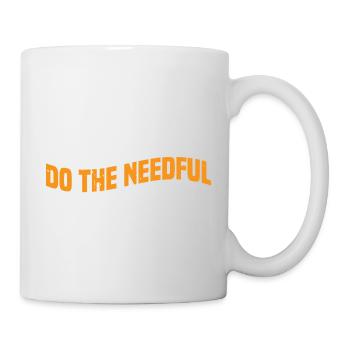 Do The Needful 3 - Tasse - Weiß - Rechts