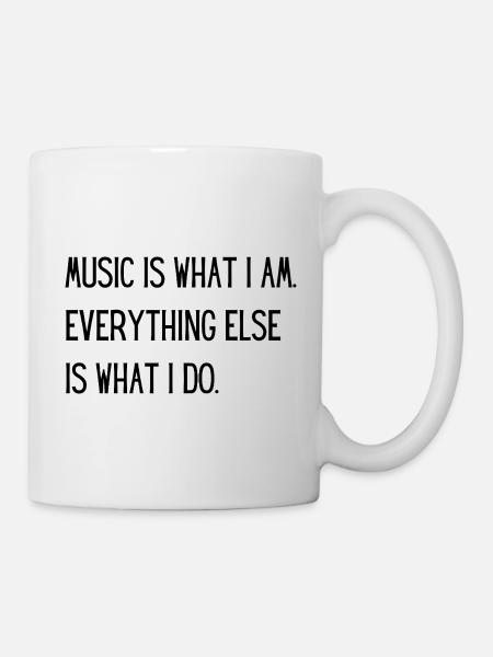 Music Is What I Am – Passion for Music - Mug - white