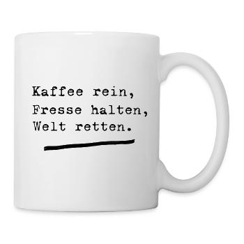 Spruch Kaffeetasse Humor Büro Alltag Kaffee - Tasse - Weiß - Rechts