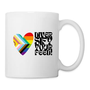 🌈♿ Diversify Your Feed –Progress Pride&Disability - Tasse - Weiß - Rechts