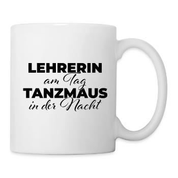 Teacher by day Dancing mouse at night - Mug - white - Right