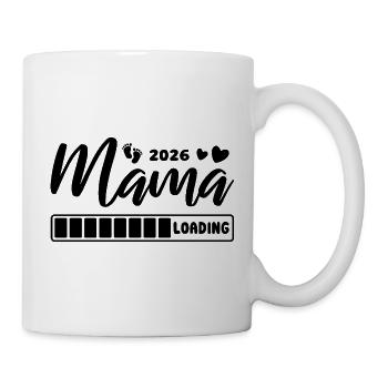 Mama 2026 loading - Schwangerschaft - Geschenk - Tasse - Weiß - Rechts