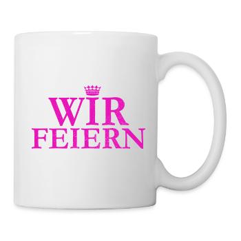 Wir Feiern JGA Junggesellinnenabschied Polterabend - Tasse - Weiß - Rechts