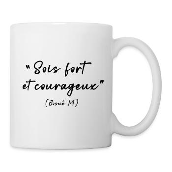 Be strong and courageous (Joshua 1:9) - Mug - white - Right