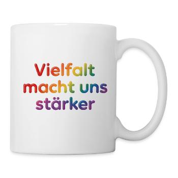 Vielfalt macht uns stärker – gemeinsam einzigartig - Tasse - Weiß - Rechts