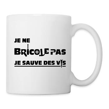 JE NE BRICOLE PAS, JE SAUVE DES VIS !  - Mug blanc - blanc - Droite