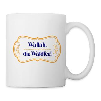 Wallah, die Waldfee! - Tasse - Weiß - Rechts