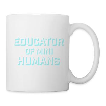 Educator Of Little Humans Teacher Funny Kids - Mug - white - Right