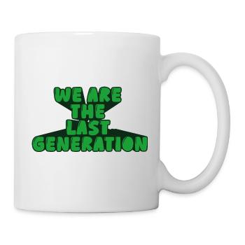 we are the last generation - Mug - white - Right